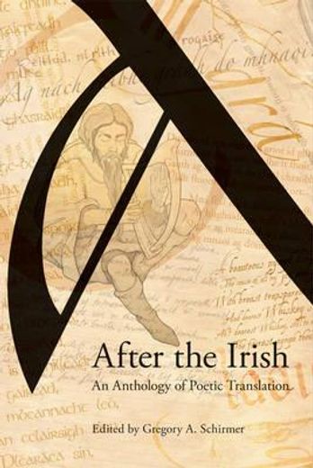 after the irish,an anthology of poetic translation