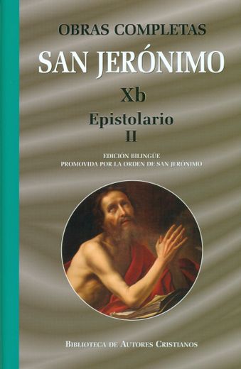 Obras Completas de san Jeronimo. Xb. Epistolario ii