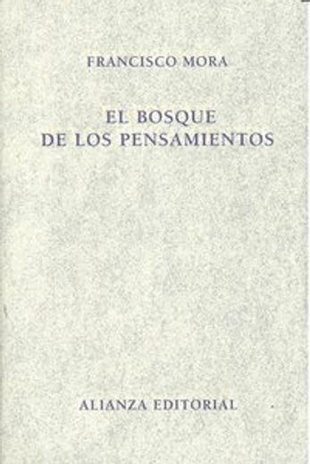 El Bosque de los Pensamientos (in Spanish)
