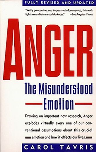 anger,the misunderstood emotion