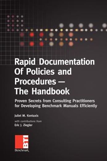 rapid documentation of policies and procedures - the handbook: proven secrets from consulting practi