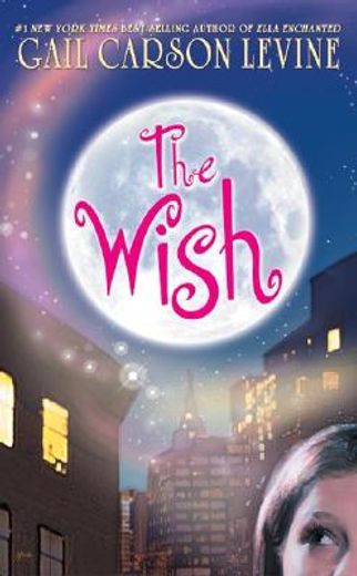 the wish (in English)