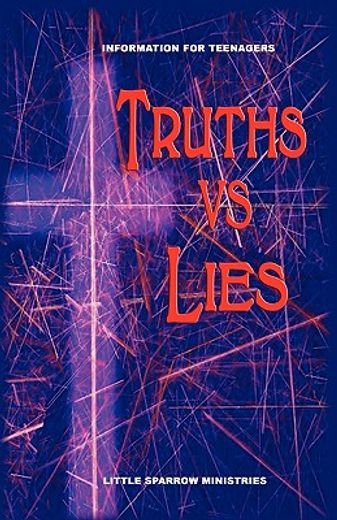 truths vs. lies