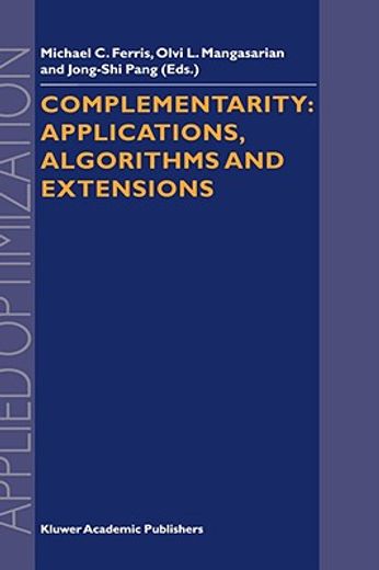 complementarity: applications, algorithms and extensions (en Inglés)