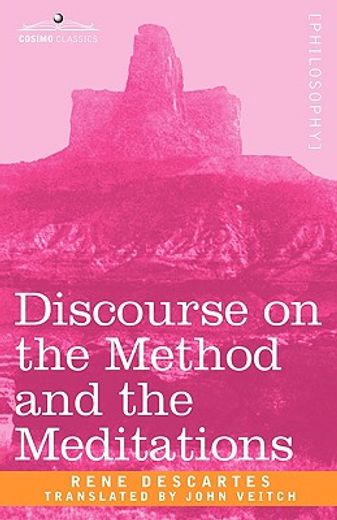 discourse on the method and the meditations (en Inglés)
