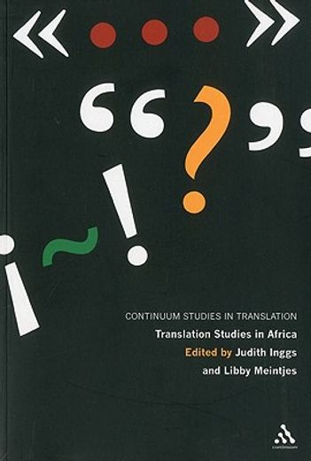 translation studies in africa,central issues in interpreting and literary and media translation