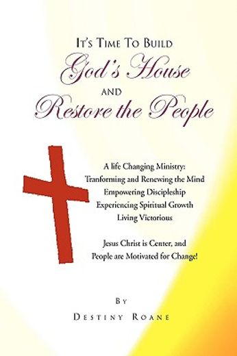 it`s time to build god`s house and restore the people