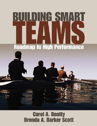 building smart teams,a roadmap to high performance