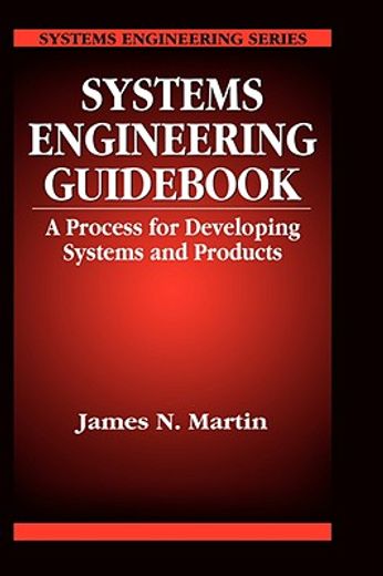 systems engineering guid,a process for developing systems and products