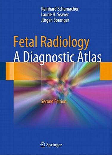 fetal radiology,a diagnostic atlas