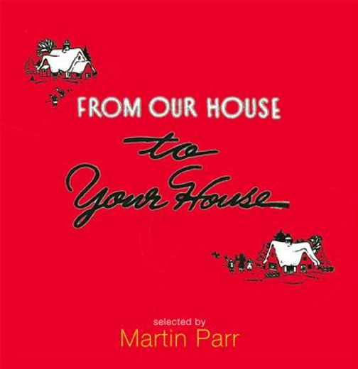 From Our House to Your House: Celebrating the American Christmas (en Inglés)