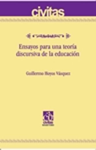 ENSAYOS PARA UNA TEORÍA DISCURSIVA DE LA EDUCACIÓN (in Spanish)