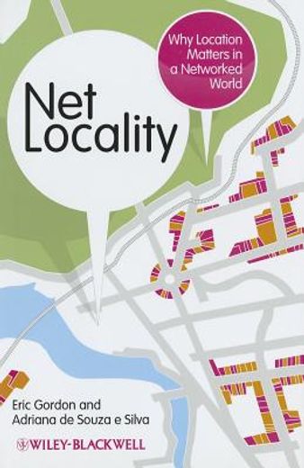 net locality,why location matters in a networked world