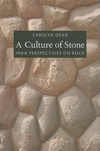 a culture of stone,inka perspectives on rock