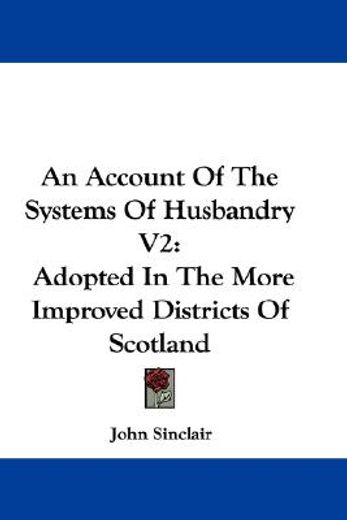 an account of the systems of husbandry v