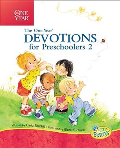the one year devotions for preschoolers 2 (en Inglés)