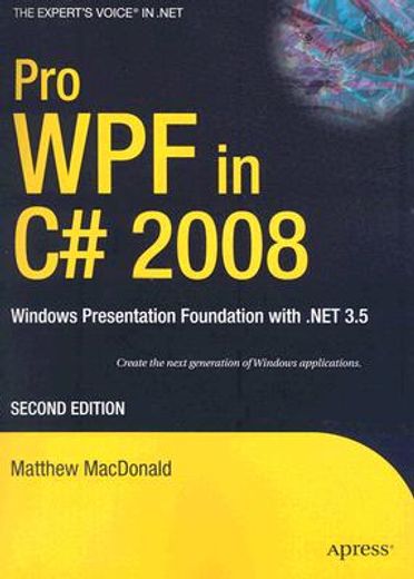 pro wpf in c# 2008,windows presentation foundation with .net 3.5