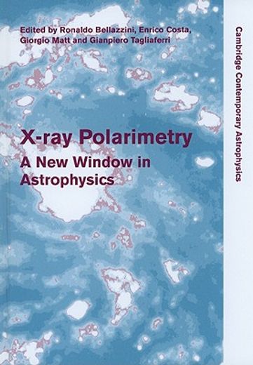 x-ray polarimetry,a new window in astrophysics