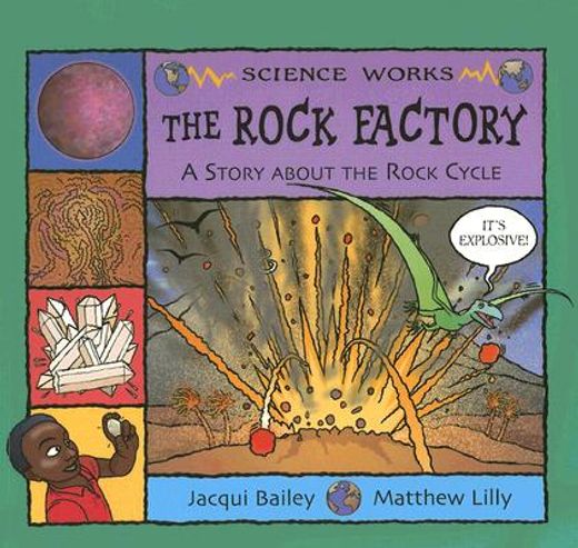 the rock factory,the story about the rock cycle