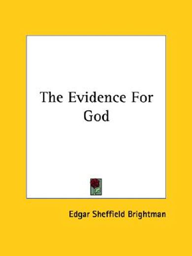 the evidence for god