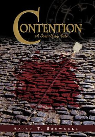 contention,a sara grey tale