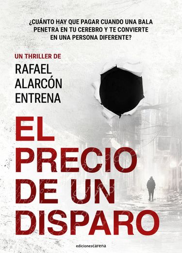 Precio de un Disparo,El (in Spanish)