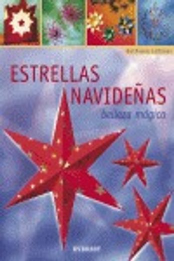 Estrellas Navidenas: Belleza Magica [With Patterns] (in Spanish)