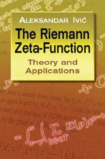 the riemann zeta-function,theory and applications (in English)