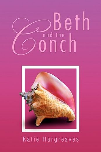 beth and the conch