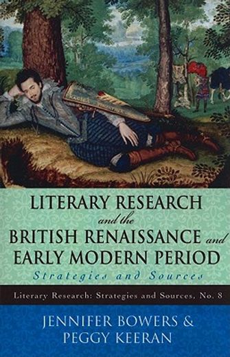 literary research and the british renaissance and early modern period,strategies and sources
