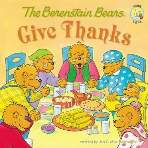 the berenstain bears give thanks (en Inglés)