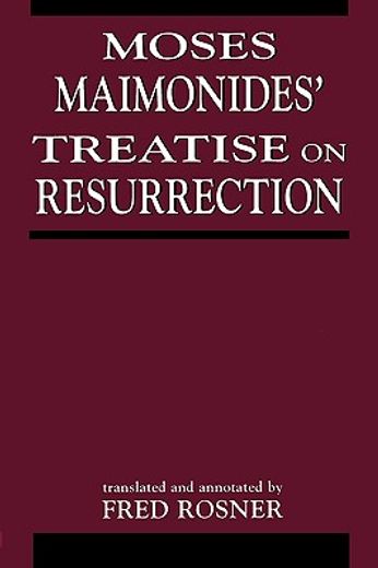 moses maimonides´ treatise on resurrection