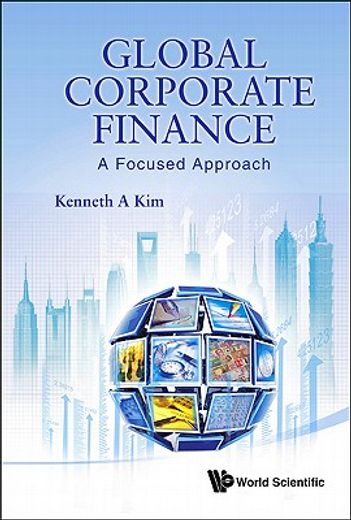 global corporate finance,a focused approach