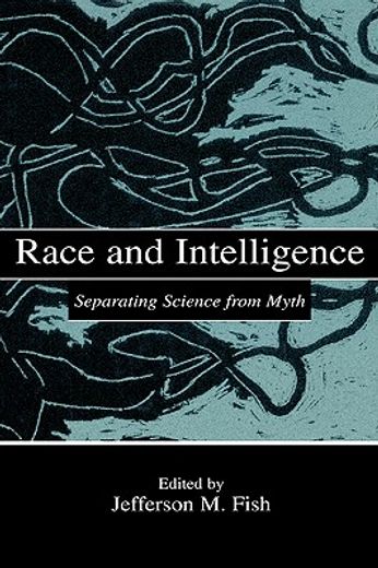race and intelligence,separating science from myth