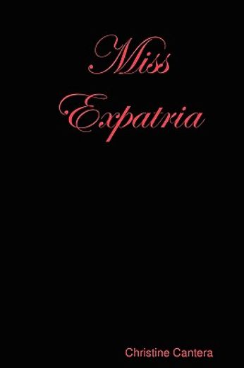 miss expatria (en Inglés)