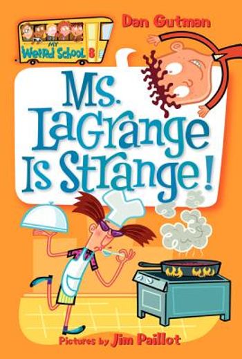 ms. lagrange is strange! (in English)