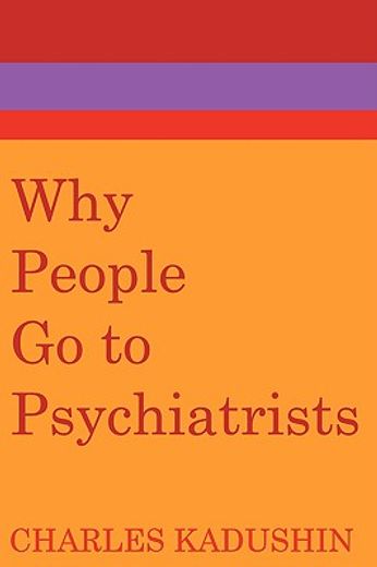why people go to psychiatrists