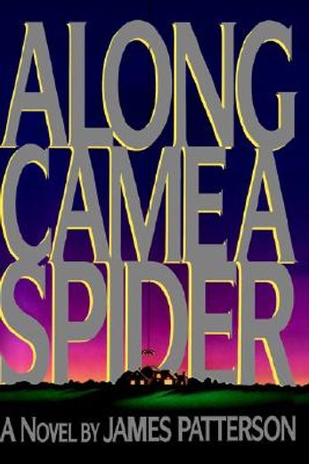 along came a spider (in English)