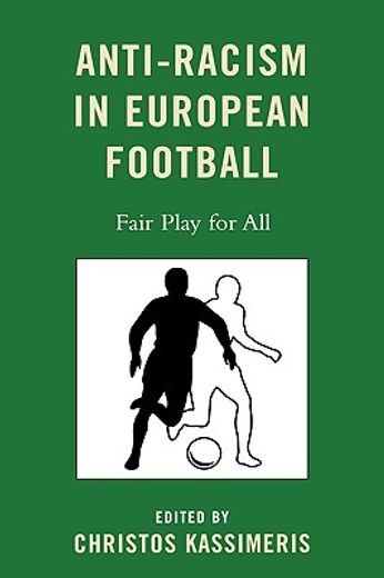 anti-racism in european football,fair play for all