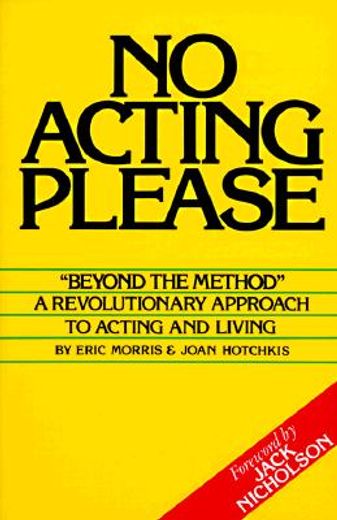 no acting please (en Inglés)
