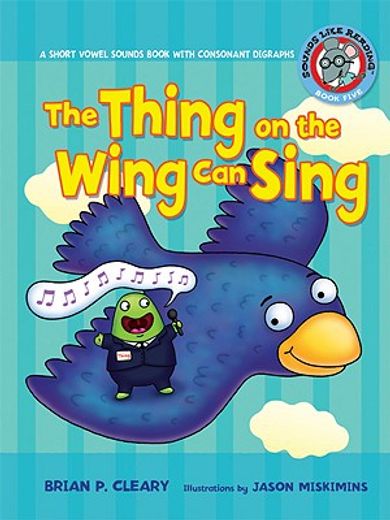 the thing on the wing can sing (en Inglés)