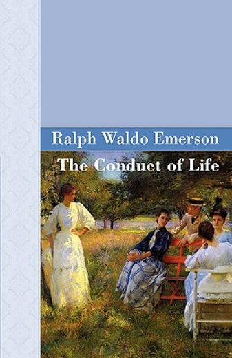 conduct of life