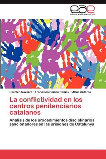 la conflictividad en los centros penitenciarios catalanes
