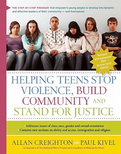 helping teens stop violence, build community, and stand for justice,20th anniversary edition (en Inglés)