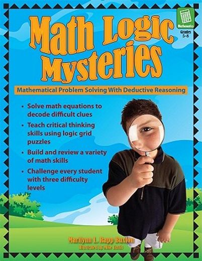 math logic mysteries,mathematical problem solving with deductive reasoning
