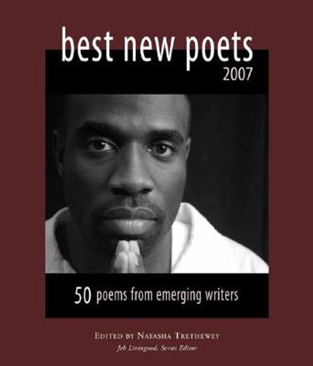 best new poets 2007,50 poems from emerging writers