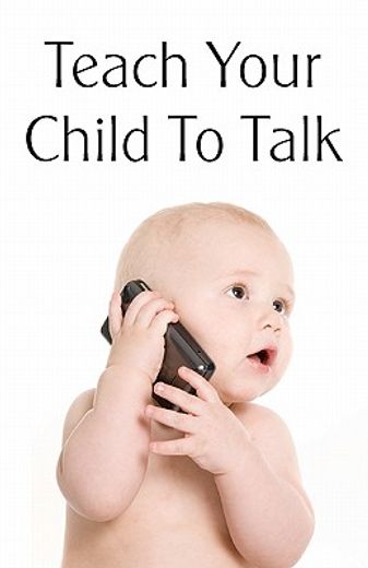 teach your child to talk