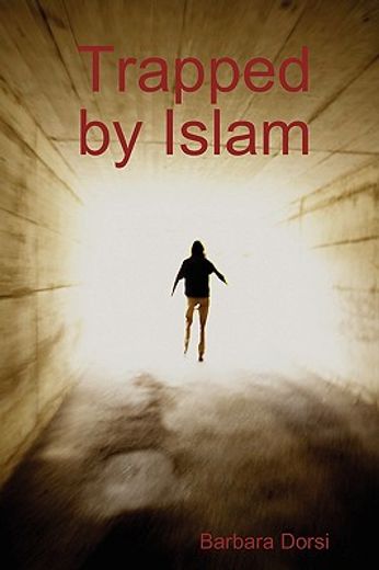 trapped by islam