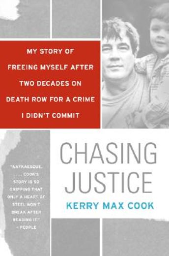chasing justice,my story of freeing myself after two decades on death row for a crime i didn´t commit (in English)