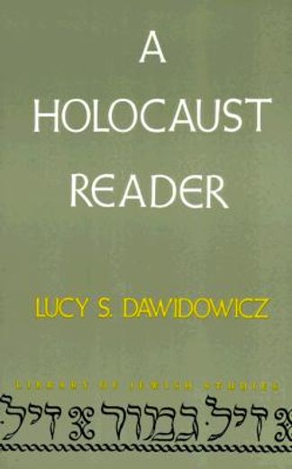 a holocaust reader (en Inglés)